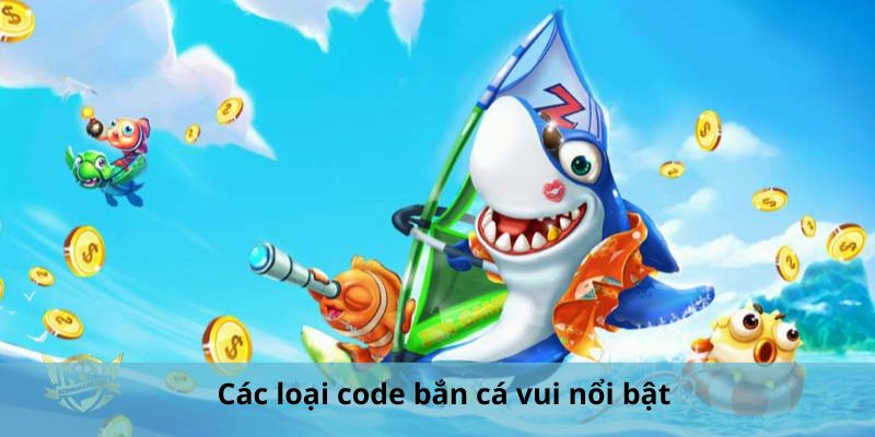 Điểm danh những mã code bắn cá đổi thưởng hấp dẫn
