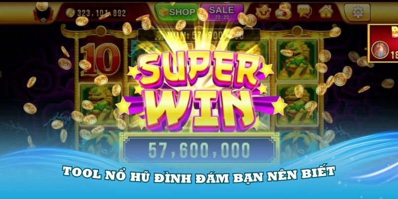 Đặc biệt Tool Nổ Hũ Slot Hacker còn không tốn phí